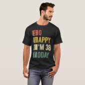 Ich bin 38. 38. Sarcastic Geburtstag T-Shirt (Vorne ganz)