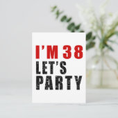 Ich bin 38. Lasst uns Party machen Einladungspostkarte (Stehend Vorderseite)
