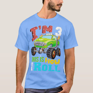 Ich bin 3 so rolle ich Funny Monster Truck 3th B T-Shirt