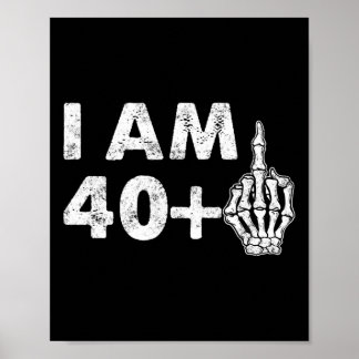 Ich bin 41 Jahre alt Spaß Skelett Middle Finger 41 Poster