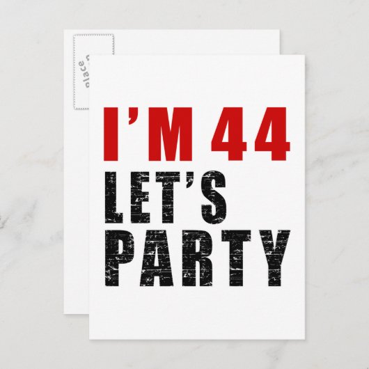 Ich bin 44. Lasst uns Party machen Einladungspostkarte (Vorne/Hinten)