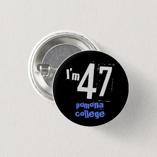 Ich bin 47 Pomona-Uni Button (Vorne & Hinten)