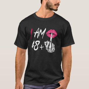Ich bin 48 plus 1 Middle Finger für einen 49. Gebu T-Shirt