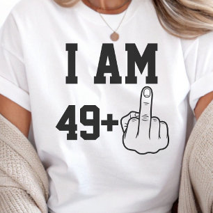 Ich bin 49 Lustiger Geburtstagsspruch T-Shirt