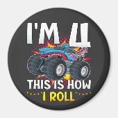 Ich bin 4 So rolle ich Monster Truck Circle Magnet (Vorne)