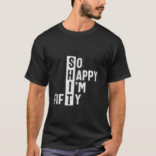 Ich bin 50. Geburtstag Funny 50 Years Ol T-Shirt