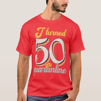 Ich bin 50 geworden am 50. Geburtstag T-Shirt