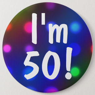 Ich bin 50! Oder irgendein Button