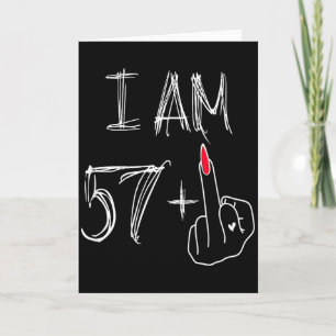 Ich bin 57 plus 1 lustig für einen 57. Geburtstag  Karte