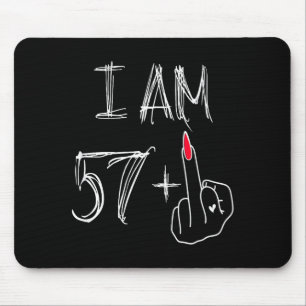 Ich bin 57 Plus 1 Lustig Für Einen 57. Geburtstag Mousepad