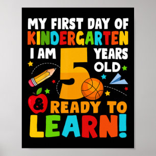 Ich bin 5 bereit, meinen ersten Schultag zu lernen Poster