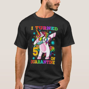 Ich bin 5 in Quarantäne gestorben Unicorn 5. Gebur T-Shirt
