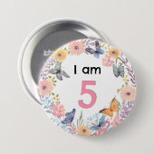 Ich bin 5 Schöne Florale Schmetterling Anstecknade Button (Vorne & Hinten)