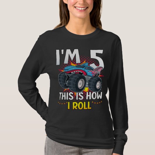 Ich bin 5 So rolle ich Monster Truck Women LS T-Shirt (Vorderseite)