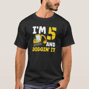 Ich bin 5 und graben es 5. Geburtstag Ausgrabungsg T-Shirt