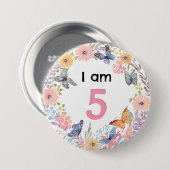 Ich bin 5 wunderschöne Blumenschmetterling-Button- Button (Vorne & Hinten)