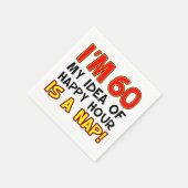 Ich bin 60 glückliche Stunde ist ein Nickerchen lu Serviette (Ecke)