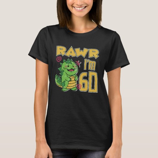 Ich bin 60 Jahre alt T-Shirt (Vorderseite)