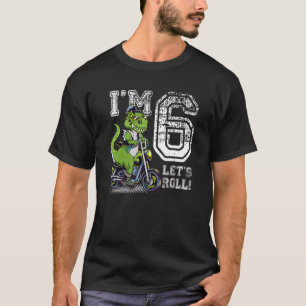 Ich bin 6 Dinosaurier 6. Geburtstag Dirt Bike Moto T-Shirt