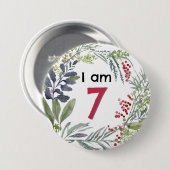 Ich bin 7 Schöne Florale Hübsche Stecknadel Abzeic Button (Vorne & Hinten)