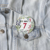 Ich bin 7 Schöne Florale Hübsche Stecknadel Abzeic Button (Beispiel)