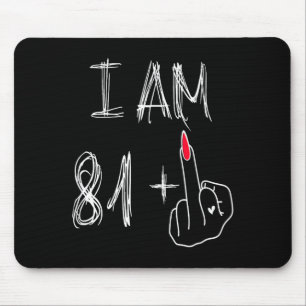 Ich bin 81 Plus 1 Lustig Für Einen 81. Geburtstag Mousepad