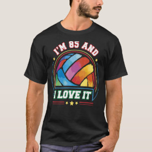 Ich bin 85 und ich Liebe es Volleyball Sport 85. G T-Shirt
