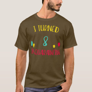 Ich bin 8 geworden T-Shirt