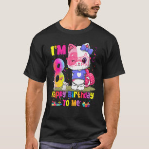 Ich bin 8 Jahre alt 8. Geburtstag Mädchen Teens Ca T-Shirt