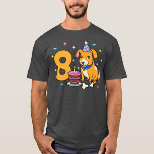 Ich bin 8 Jahre alt mit Hund Kindergeburtstag 8 T-Shirt