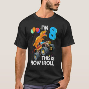 Ich bin 8, so Roll Monster Truck 8. Geburtstag T-Shirt