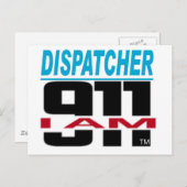 Ich bin 911 Logozeug für Feuer, EMS, Dispatch! Postkarte (Vorne/Hinten)