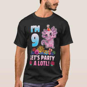 Ich bin 9. Lass uns ein viel Niedliches Axolotl-Lo T-Shirt
