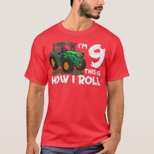 Ich bin 9. So rolle ich Farmtraktor Landwirt Fam T-Shirt