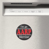 Ich bin AARP-Mitglied - Funny Magnet (In Situ (Geschirrspüler))