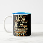 Ich bin Abba. Ich höre nicht auf, wenn ich müde bi Zweifarbige Tasse (Links)