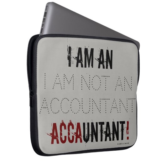 "Ich bin ACCAUNTANT. Laptopschutzhülle (Vorne Rechts)