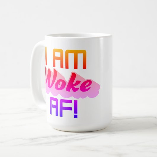 Ich bin AF Geweckt! Kaffeetasse (Vorderseite Links)