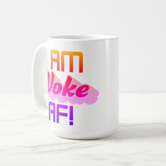 Ich bin AF Geweckt! Kaffeetasse (Vorderseite Links)