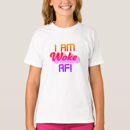 Ich bin AF Geweckt! T-Shirt (Vorderseite)