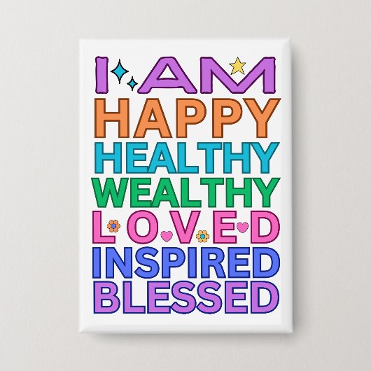 Ich bin Affirmation Abzeichen - farbenfrohe positi Button (Vorderseite)