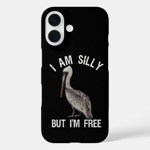 Ich bin albern, aber ich bin frei Lustiger dummer iPhone 16 Hülle