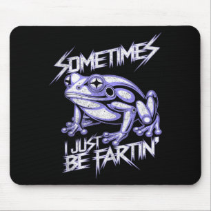 Ich bin albern furzende Frosch-Furzen lustig Mousepad
