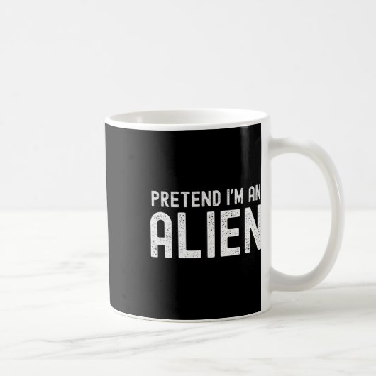 Ich bin Alien Funny Lazy Halloween Kostümpassende Kaffeetasse (Rechts)