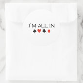 Ich bin alle im T - Shirt Runder Aufkleber (Tasche)