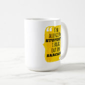 Ich bin allergisch gegen die Dummheit, die ich in  Kaffeetasse (VorderseiteRechts)