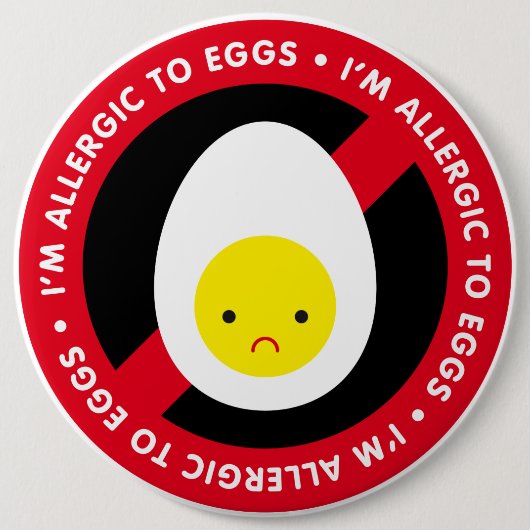 Ich bin allergisch gegen Eier! Button (Vorderseite)
