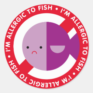 Ich bin allergisch gegen Fisch! Runder Aufkleber