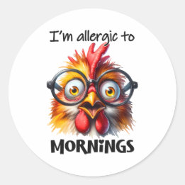 Ich bin allergisch gegen Morgen! Runder Aufkleber