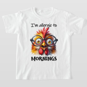 Ich bin allergisch gegen Morgen! T-Shirt